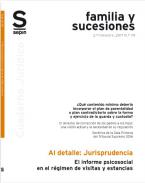 El informe psicosocial en el r�gimen de visitas y estancias