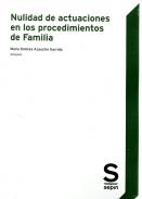 Nulidad de actuaciones en los procedimientos de familia