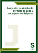 Los juicios de desahucio por falta de pago y por expiraci�n del plazo