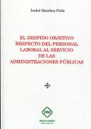 El despido objetivo respecto del personal laboral al servicio de las administraciones publicas