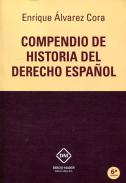 Compendio de historia del derecho espa�ol