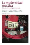 La modernidad mestiza
