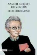 Si no corro, caic