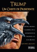 Trump, un chiste de presidente