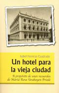 Un hotel para la vieja ciudad