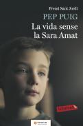 La vida sense la Sara Amat