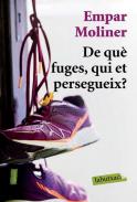 De qu� fuges, qui et persegueix?