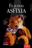 El juego de la asfixia