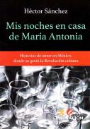 Mis noches en casa de Mar�a Antonia