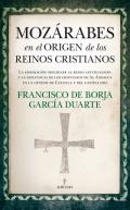 Moz�rabes en el origen de los reinos cristianos