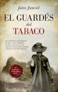 El guard�s del tabaco