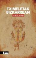Tximeletak bizkarrean