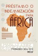Pr�stamo o indemnizaci�n para �frica
