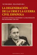 La degenaraci�n de la URSS y la Guerra Civil espa�ola