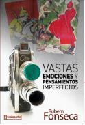 Vastas emociones y pensamientos imperfectos