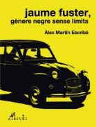 Jaume Fuster, g�nere negre sense limits