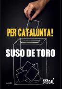 Per Catalunya!