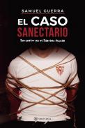 El caso sanectario