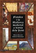 Flandes i la Mallorca medieval a trav�s dels Pont