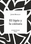 El l�piz y la c�mara