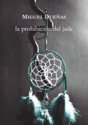 La prohibici�n del Jade