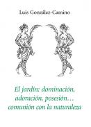El jard�n