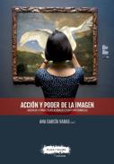 Acci�n y poder de la imagen