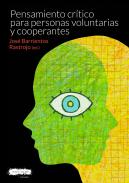 Pensamiento cr�tico para personas voluntarias y cooperantes