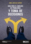 Gu�a para el an�lisis de problemas y toma de decisiones