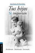 Tus hijos s� importan