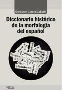 Diccionario hist�rico de la morfolog�a del espa�ol