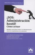 �SOS: administraci�n hostil!