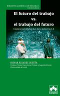 El futuro del trabajo vs el trabajo del futuro
