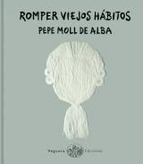 Romper viejos h�bitos