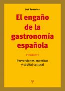 El enga�o de la gastronom�a espa�ola