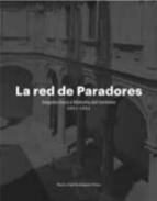 La red de Paradores