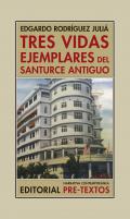 Tres vidas ejemplares del Santurce antiguo