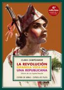 La revoluci�n espa�ola vista por una republicana