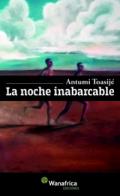 La noche inabarcable