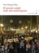 El proc�s catal� amb ulls mallorquins