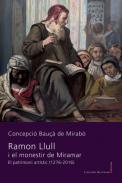 Ramon Llull i el monestir de Miramar