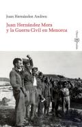 Juan Hern�ndez Mora y la Guerra Civil en Menorca