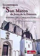 La Parroquia de San Mateo de Jerez de la Frontera