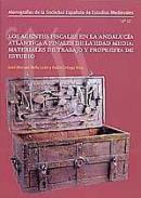 Los agentes fiscales en la Andaluc�a Atl�ntica a finales de la Edad Media