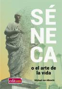 S�neca o el Arte de la Vida