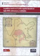 La pol�tica naval en el Caribe espa�ol durante el siglo XVIII