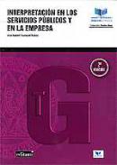 Interpretaci�n en los Servicios P�blicos y en la Empresa