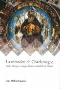 La m�moire de Charlemagne
