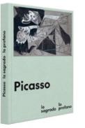 Picasso, lo sagrado y lo profano