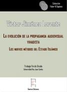 La evoluci�n de la propaganda audiovisual yihadista